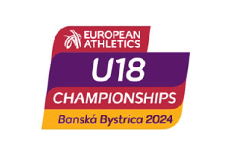Campionatul European U18, Banska Bystrica, 18-21.07.2024